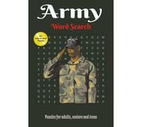 Army Word Search Puzzle Book: Word Searches with Easy-to-Read print about army, military, armed forces and more | 6 x 9 inches, 110 Pages | 50+ Puzzles - Gift for Vacation, Holiday and Leisure