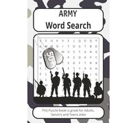 Army Word Search Puzzle Book: Word Searches with Easy to Read Print about Army, Military, Veterans and More | 6x9inches, 110 pages | 50+ Puzzles