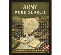 Army Word Search Puzzles: Military Branches Word Search Puzzles | For Teens and Adults of All Ages | 8.5 x 11 in. | 60 Puzzles | Large Print | Easy To Read! (U.S. Military Branches)