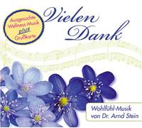 Arnd Stein - Vielen Dank ; Wohlfühlmusik von Dr. ASrnd Stein