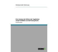 Arndt - Eine Analyse der Edition der Tagebcher Joseph Goebbels von Ra - P555z