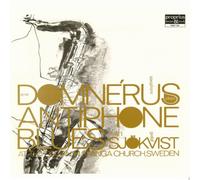 Arne Domnerus Arne Domnérus Plays Antiphone Blues With Gustaf Sjokvist (Vinyl)