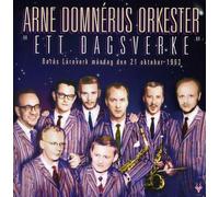 Arne Domnerus Orkester - Ett Dagsverke