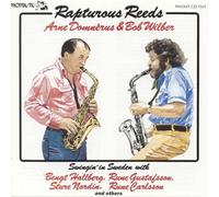 Arne Domnerus - Rapturous Reeds
