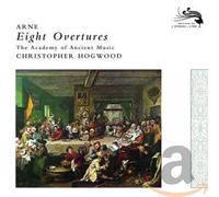 Arne - Eight Overtures (Hogwood, Aam)
