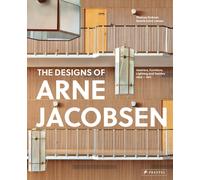 Arne Jacobsen: Furniture, Lighting, Textile Design and Architectural Renovations, 1925-1971