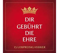 Arne Kopfermann - Dir gebührt die Ehre - 30 Lobpreis-Klassiker