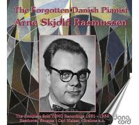 Arne Skjold Rasmussen - The Forgotten Danish Pianist Arne Skjold Rasmussen