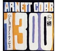 Arnett Cobb - Arnett Blows for 1300