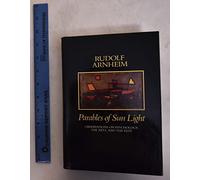 Arnheim: Parables Of Sunlight: Observations On Psychology The Art & The Rest (cloth): Observations on Psychology, the Arts and the Rest