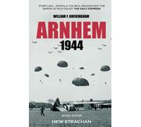 Arnhem 1944 (Battles & Campaigns)