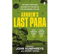 The Arnhem’s Last Para