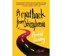 Arnhild Lauveng A Road Back from Schizophrenia (Paperback) (US IMPORT)