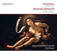 Arno Paduch; Simone Schwark; Johanna Krell; Rolf Ehlers; Georg Poplutz; Johann RosenmUller Ensemble - St. John´s Oratorio