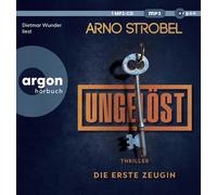 Arno Strobel Di Ungelöst - Die erste Zeugin: Auftakt der neuen Cold- (Paperback)