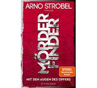 Arno Strobel Morderfinder - Mit den Augen des Opfers (Paperback)