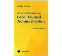 Arnold-Baker on Local Council Administration