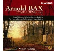 Arnold Bax - Bax: Tone Poems, Vol. 2 [CD]