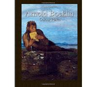 Arnold Bocklin: Colour Plates