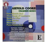 Arnold Cooke - Chamber Music: Piano Sonatas 1 & 2, Nocturnes, Three Songs of Innocence
