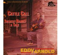 Arnold, Eddy - Cattle Call/Thereby Hangs a Ta