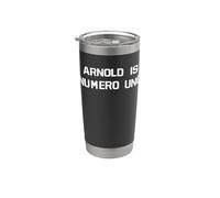 Arnold is Numero Uno Stainless Steel Insulated Tumbler