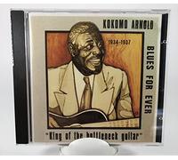 Arnold Kokomo - King of the Bottleneck Guitar