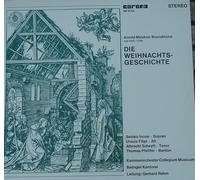 Arnold Melchior Brunckhorst: Die Weihnachtsgeschichte (Christmas Story) / Georg Dietricht Leyding: Prelude in E Major / Balinger Kantorei Chamber Orchestra Collegium Musicum, Gerhard Rehm, Conductor