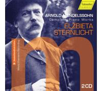 Arnold Mendelssohn: Complete Piano Works