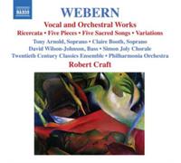 Anton Webern (1883-1945) - Vocal and Orchestral Works - CD - NAXOS