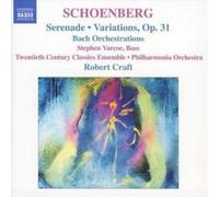 20Th C Clas Ens:Phil:Craft - SCHOENBERG: Serenade / Variations for Orchestra / Bach Orchestrations