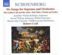 Jennifer Welch-Babidge – Schoenberg: Six Songs for Soprano & Orchestra, Kol Nidrei, Golden Calf