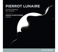Arnold Schoenberg - Ingrid Schmithusen Pierrot Lunaire - CD - A600z