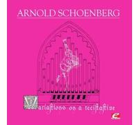 Arnold Schoenberg - Schoenberg: Variations on a Recitative, Op. 40 (Digitally Remastered)