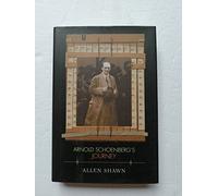Arnold Schoenberg's Journey