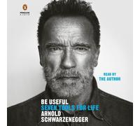 Arnold Schwarzenegger Be Useful (CD)