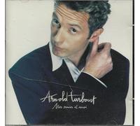 Arnold Turboust - Mes Amis Et Moi