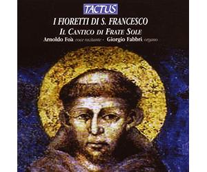 Arnoldo Foà - Giorgio Fabbri - FIORETTI E CANTICO