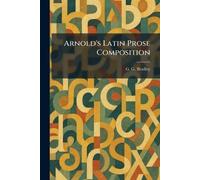 Arnold's Latin Prose Composition