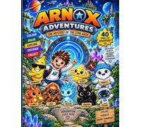 ARNOX ADVENTURES: The Mystery of the Star Gate