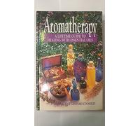 Aromatherapy: Natural Healing with Essential Oils
