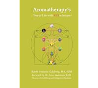 Aromatherapy's Tree of Life: Helping Heal the World One Person at a Time with KSTechnique