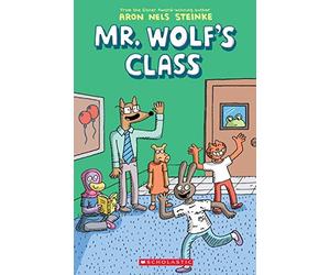 Aron Nels Steinke - Mr. Wolf's Class Mr. Wolf's Class 1 1 - C245z