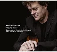 Around Barrios - Guitar Music by Barrios, Villa-Lobos etc.