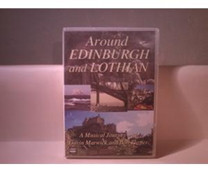 AROUND EDINBURGH & THE LOTHIANS by Gavin Marwick