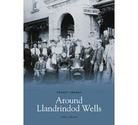 Around Llandrindod Wells (Pocket Images)
