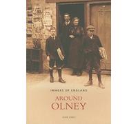 Around Olney (Images of England)