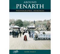 Around Penarth: Photographic Memories