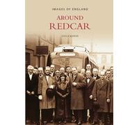 Around Redcar: Images of England