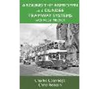 Around the Aberdeen and Dundee Tramway Systems